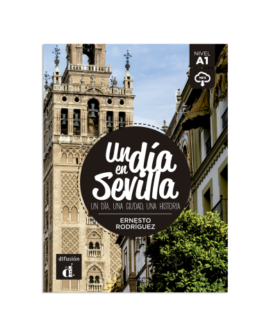 Un día en Sevilla Un día en Sevilla