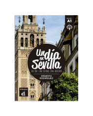 Un día en Sevilla Un día en Sevilla