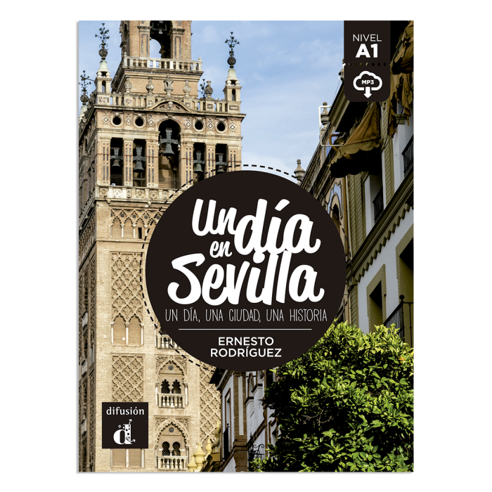 Un día en Sevilla Un día en Sevilla