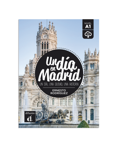 Un día en Madrid Un día en Madrid