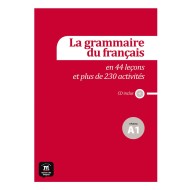 La grammaire du français A1 en 44 leçons et plus de 230 activités + CD : Workbook and Audio CD