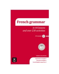 La grammaire du français A1 Éd. anglophone en 44 leçons et plus de 230 activités + CD : Workbook and Audio CD