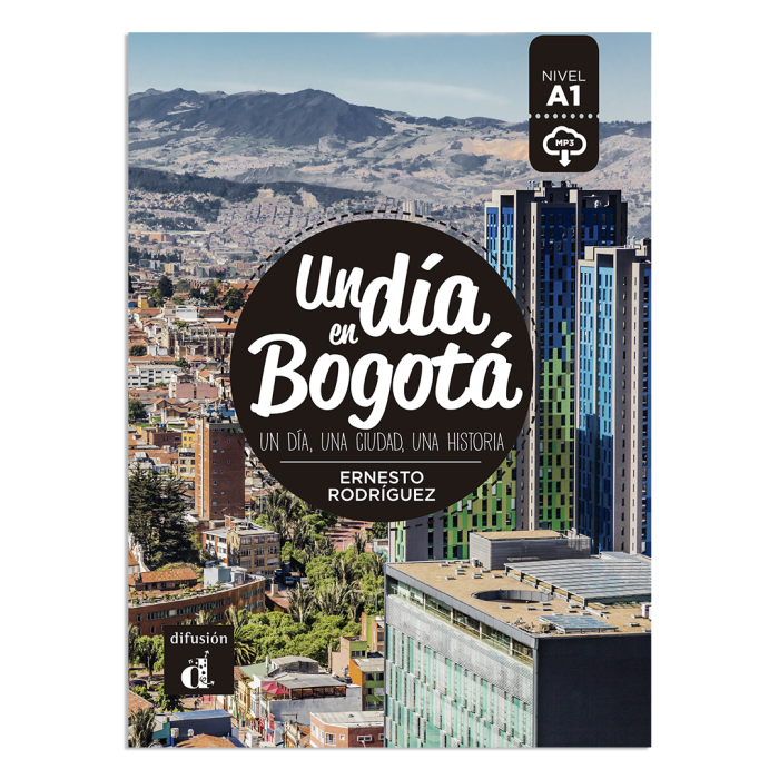Un día en Bogotá Un día en Bogotá