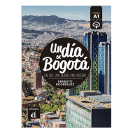 Un día en Bogotá Un día en Bogotá