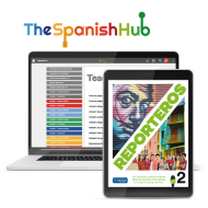 Reporteros 2: 12-Month The Spanish Hub for Students Reporteros 2: 12-Month The Spanish Hub for Students