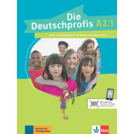 Die Deutschprofis A2.1 : Livre de l'élève et Cahier d'exercises Die Deutschprofis A2.1 : Livre de l'élève et Cahier d'exercises