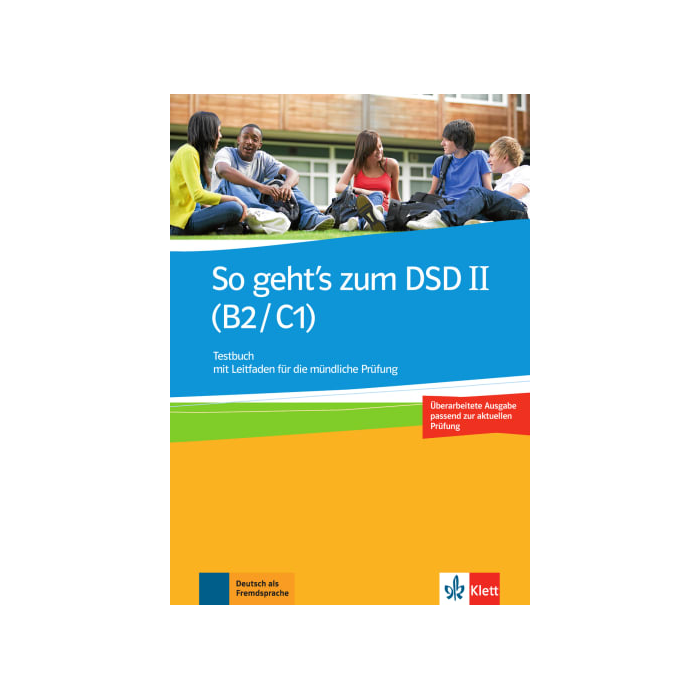 So geht's zum DSD II (B2/C1): Test Book So geht's zum DSD II (B2/C1): Test Book