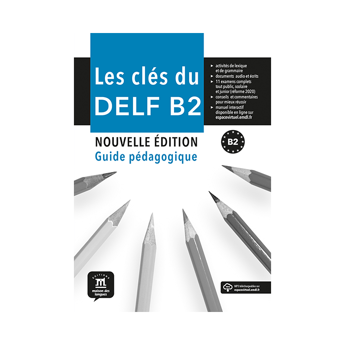Les Clés du DELF B2 (New Edition): Teacher's Manual