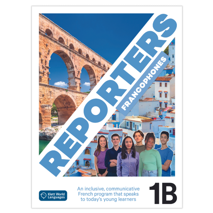 Reporters francophones 1B: Student Textbook Reporters francophones 1B: Student Textbook