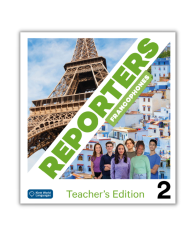 Reporters francophones 2: Annotated Teacher Edition Reporters francophones 2: Annotated Teacher Edition