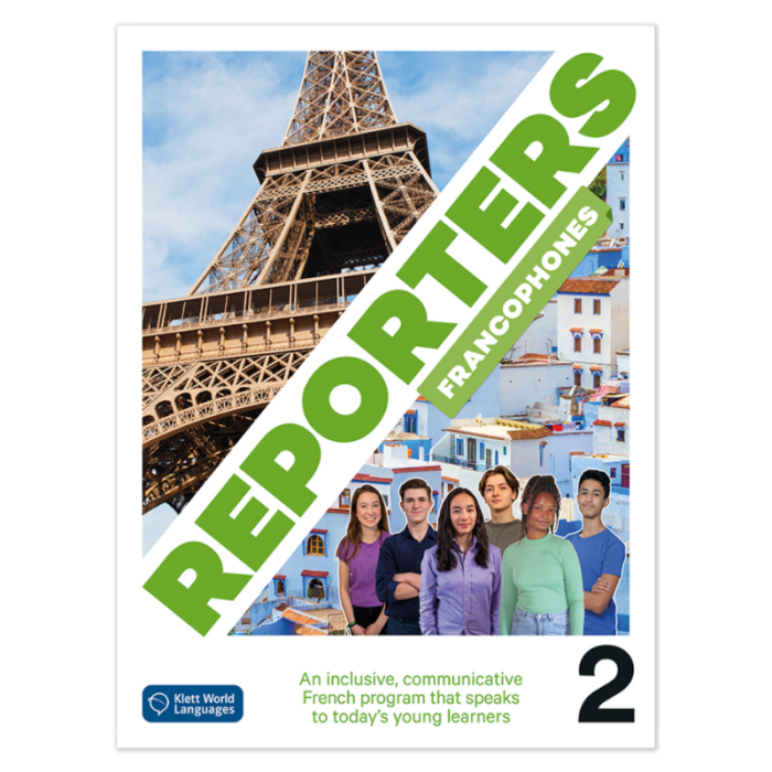 Reporters francophones 2: Student Textbook Reporters francophones 2: Student Textbook