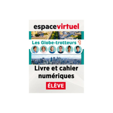 Les Globe-trotteurs 1: Livre numérique Espace Virtuel (12 mois) – Élève