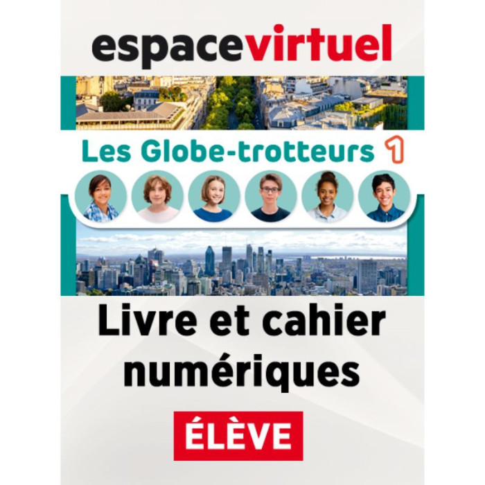 Les Globe-trotteurs 1: Livre numérique Espace Virtuel (12 mois) – Élève