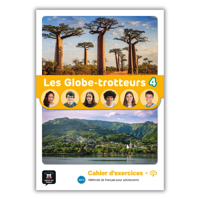 Les Globe-trotteurs 4: Workbook Les Globe-trotteurs 4: Workbook