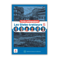 Les Globe-trotteurs 2: Teacher's Guide