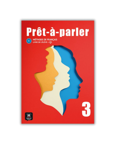 Prêt-à-parler 3: Textbook Prêt-à-parler 3: Textbook
