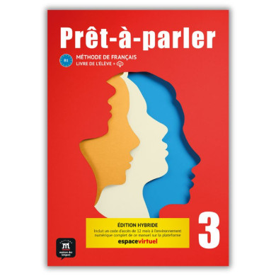 Prêt-à-parler 3: Student Bundle Prêt-à-parler 3: Student Bundle