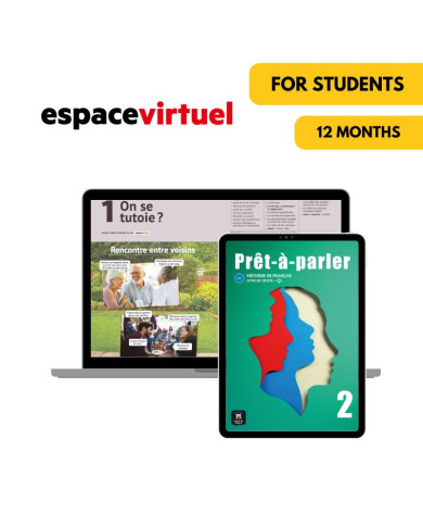 Prêt-à-parler 2: 12-Month Espace Virtuel for Students Prêt-à-parler 2: 12-Month Espace Virtuel for Students