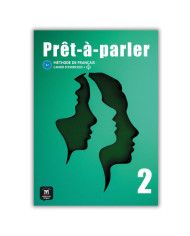 Prêt-à-parler 2 – Livre et cahier numériques (12 mois) – Professeur Prêt-à-parler 2 – Livre et cahier numériques (12 mois) – Professeur