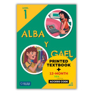 Alba y Gael 1: Édition hybride – Livre de l’élève Alba y Gael 1: Édition hybride – Livre de l’élève
