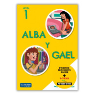 Alba y Gael 1: Édition hybride – Guide pédagogique Alba y Gael 1: Édition hybride – Guide pédagogique