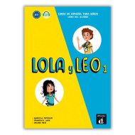 Lola y Leo 1: Livre de l’élève