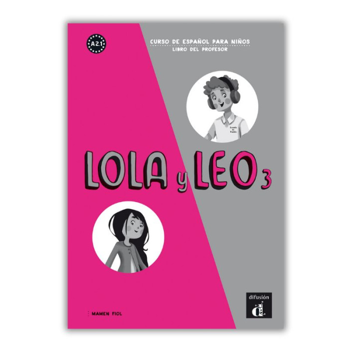 Lola y Leo 3: Guide pédagogique