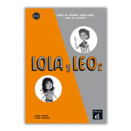 Lola y Leo 2: Teacher's Manual