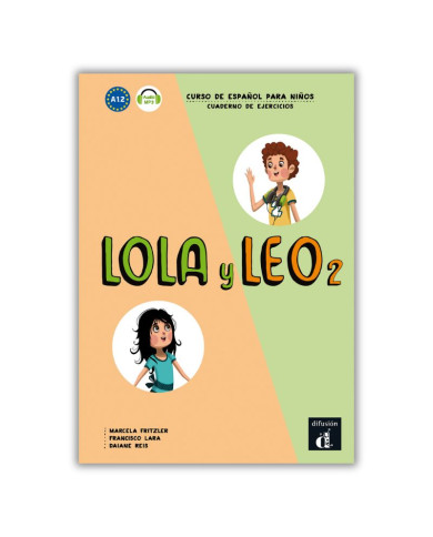 Lola y Leo 2: Cahier d’exercices