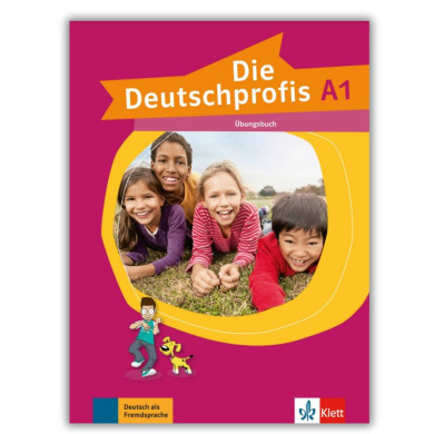 Die Deutschprofis A1 : Cahier d'exercices Die Deutschprofis A1 : Cahier d'exercices