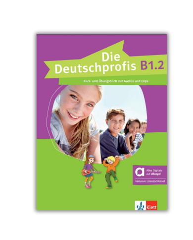 Die Deutschprofis B1.2 : Livre de l'élève et cahier d'exercises Die Deutschprofis B1.2 : Livre de l'élève et cahier d'exercises