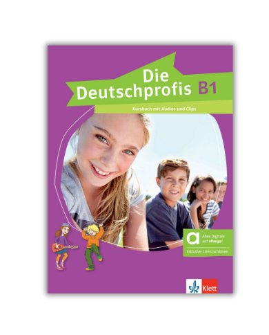 Die Deutschprofis B1 : Livre de l’élève Die Deutschprofis B1 : Livre de l’élève