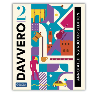 Davvero 2: Annotated Instructor Edition Davvero 2: Annotated Instructor Edition