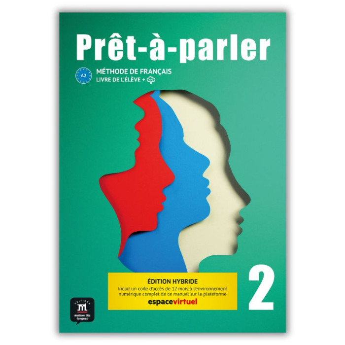 Prêt-à-parler 2 - Livre de l'élève Ed. Hybride