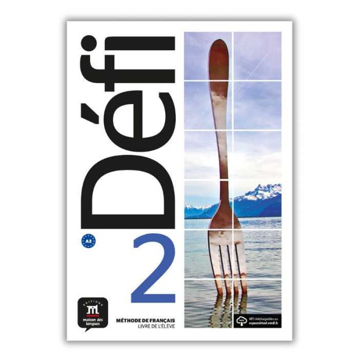 Défi 2: Livre de l’élève