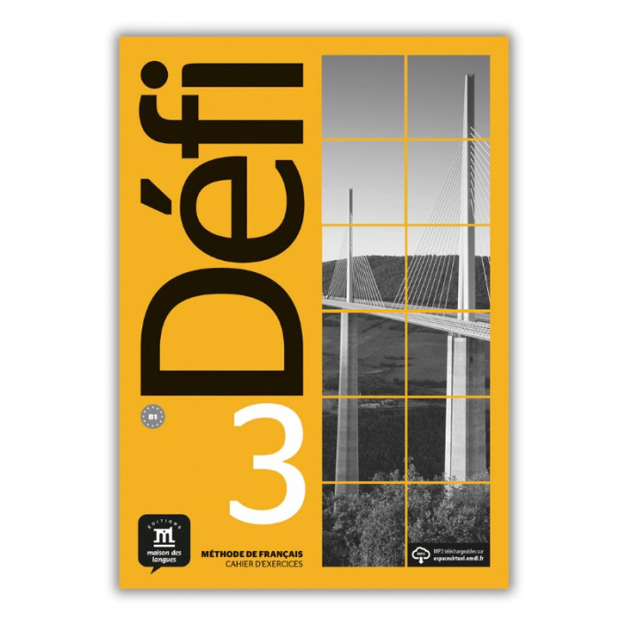 Défi 3: Cahier d'exercises Défi 3: Cahier d'exercises