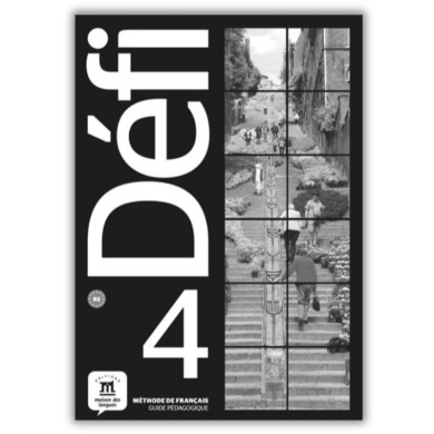 Défi 4: Instructor's Manual Défi 4: Instructor's Manual