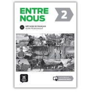 Entre Nous 2: Guide pédagogique