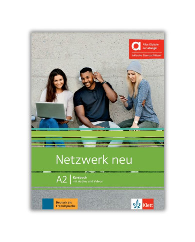 Netzwerk neu A2 : Livre de l'élève Netzwerk neu A2 : Livre de l'élève