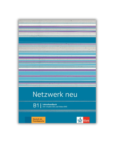 Netzwerk neu B1 : Guide pédagogique + CDs audio et DVD