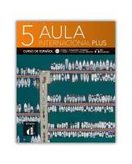Aula internacional plus 5 : Guide pédagogique – Edition annotée Aula internacional plus 5 : Guide pédagogique – Edition annotée