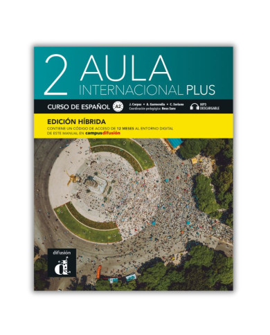 Aula internacional plus 2: 12- Month Student Bundle (Campus Difusión) Aula internacional plus 2: 12- Month Student Bundle (Campus Difusión)
