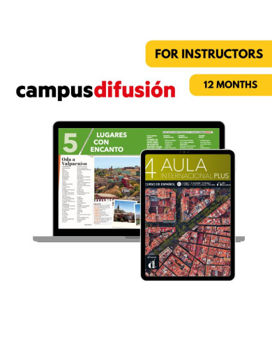 Aula internacional plus 4: 12-Month Campus Difusión for Instructors Aula internacional plus 4: 12-Month Campus Difusión for Instructors