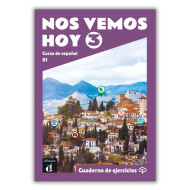 Nos vemos hoy 3: Cahier d’exercices