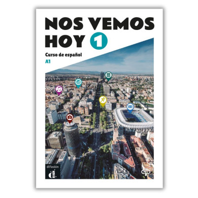 Nos vemos hoy 1: Textbook Nos vemos hoy 1: Textbook