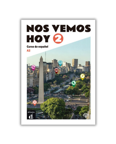 Nos vemos hoy 2: Textbook Nos vemos hoy 2: Textbook