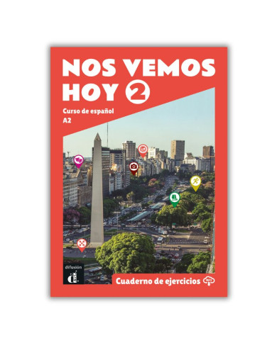 Nos vemos hoy 2: Workbook Nos vemos hoy 2: Workbook