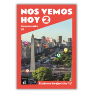 Nos vemos hoy 2: Workbook Nos vemos hoy 2: Workbook