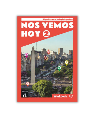Nos vemos hoy 2: Cahier d’exercices (édition anglaise)