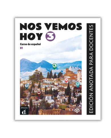 Nos vemos hoy 3: Guide pédagogique